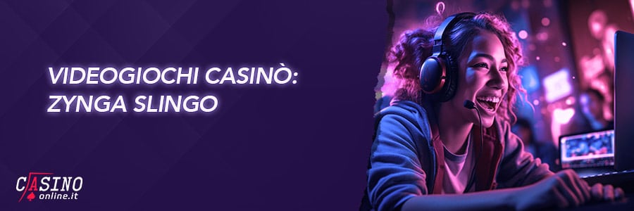 Zynga Slingo videogioco tema casino